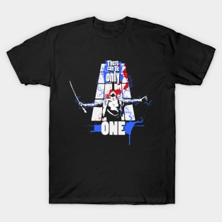 There can be Only One T-Shirt